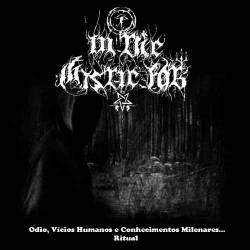 Ódio, Vícios Humanos & Conhecimentos Milenares... Ritual